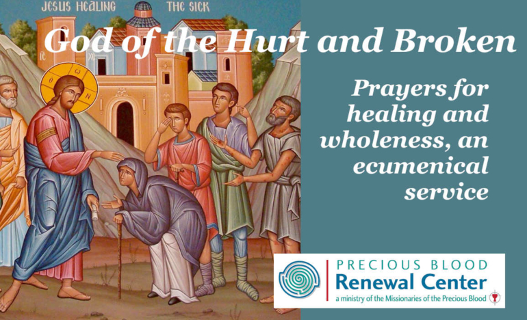 God of the Hurt and Broken, Prayers for Healing