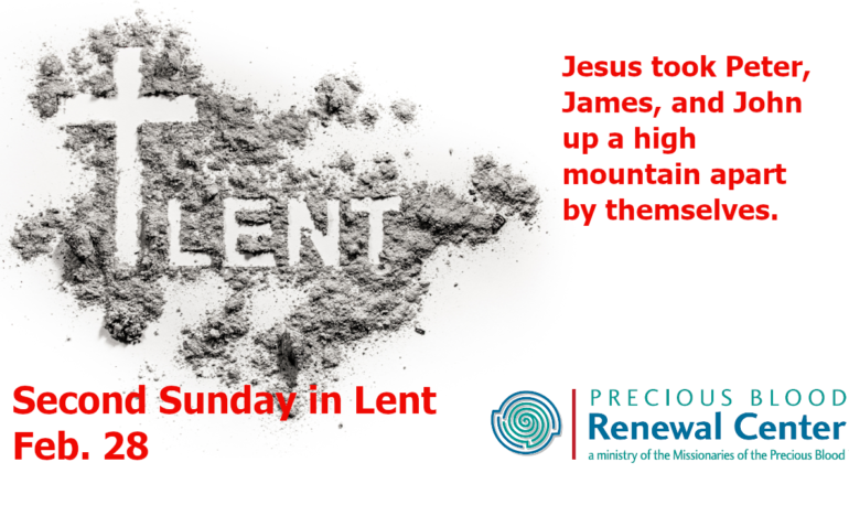 Second Sunday in Lent — Feb. 28