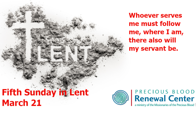 Fifth Sunday in Lent — March 21