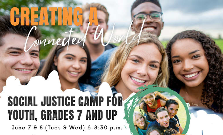 Creating a Connected World: Social Justice Camp for Youth